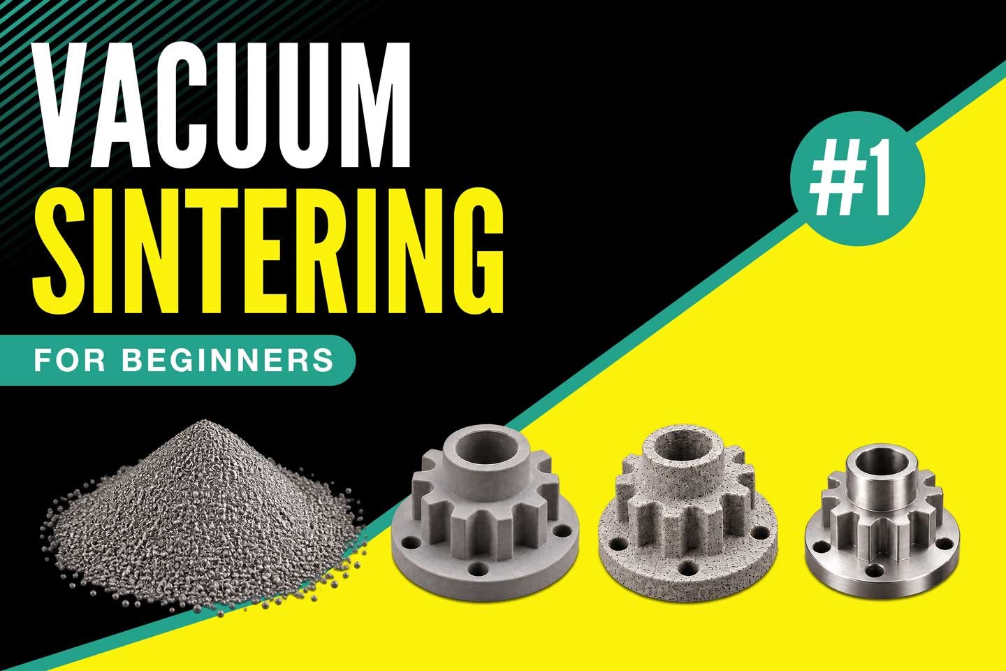 Vacuum Sintering: How the Process Works, Key Benefits and Industrial Applications - 1/4